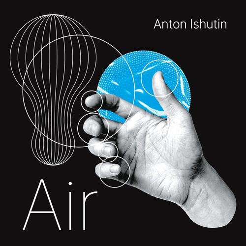 Anton Ishutin - Air (Extended Edition) [FLIPCUBE057]